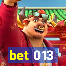 bet 013